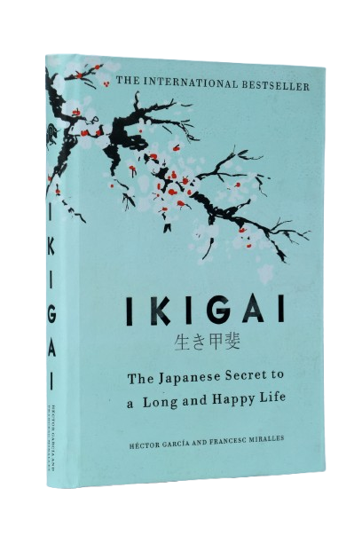 Ikigai: The Japanese Secret to a Long and Happy Life Hardcover – August 29, 2017